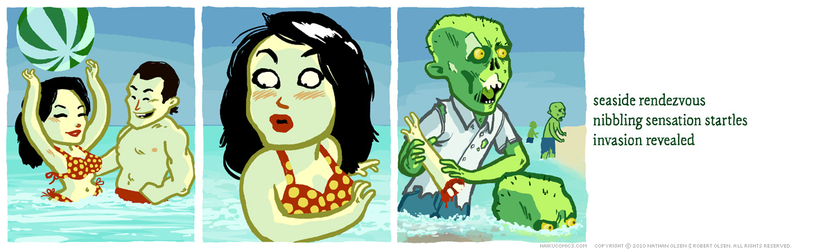 A webcomic about some zombies enjoying a day at the beach. Haiku: seaside rendezvous, nibbling sensation startles, invasion revealed.